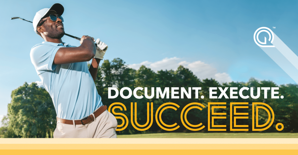 Document. Execute. Succeed. Do You Have a Data Strategy? Establishing Process, Protocols, and Procedures